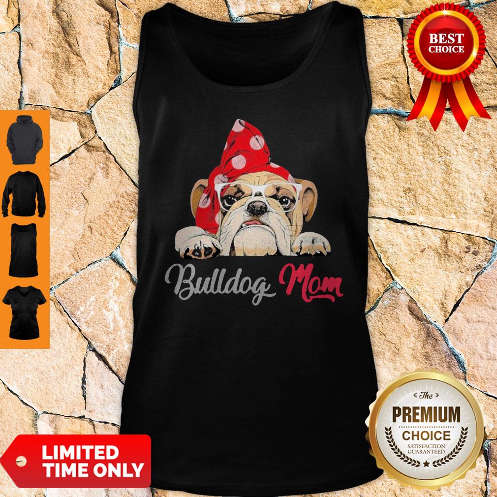 Premium Bulldog Cute Wear Glasses Dog Mom Shirt - Image 3