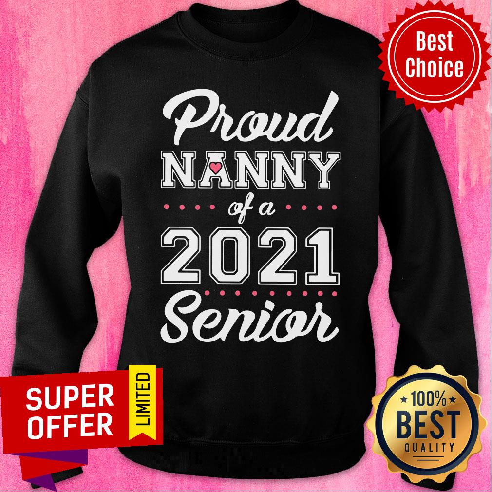 Official Proud Nanny Of A 2021 Senior Shirt - Image 4