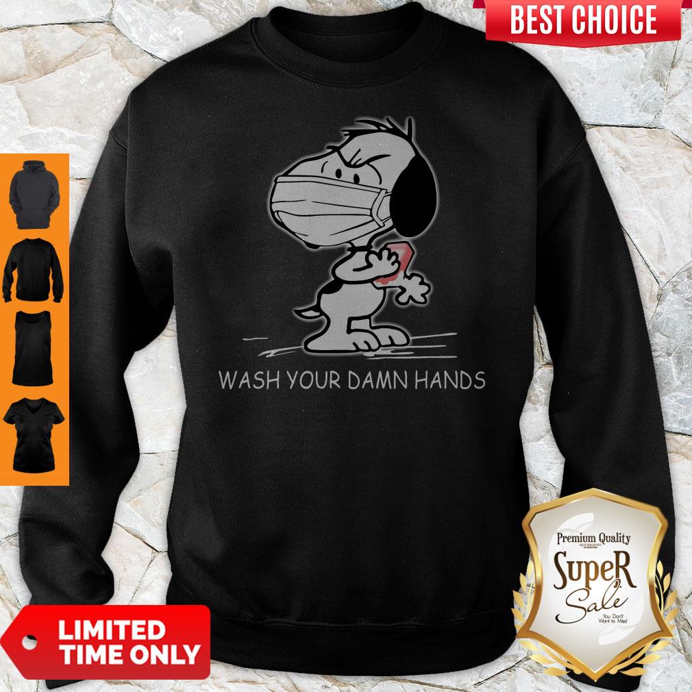 Snoopy Wearing Mask Wash Your Damn Hands Shirt - Image 5