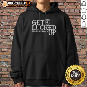 Alternative view of Official Get Lucked Up Morgantown West Virginia University Mountaineers St Patricks Day Shirt