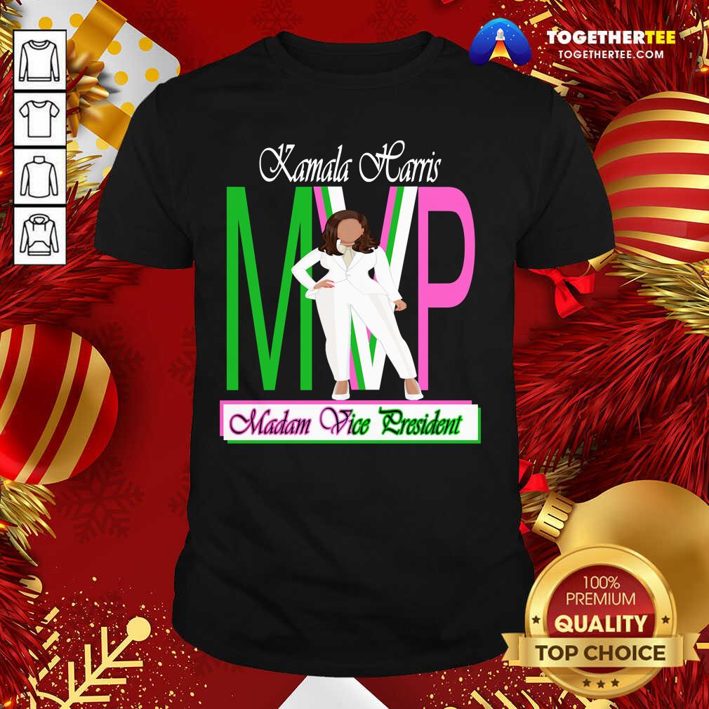Happy Kamala Harris Mvp Madam Vice President Shirt