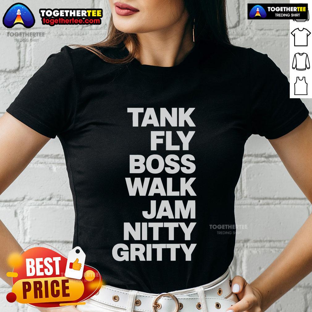 Original Tank Fly Boss Walk Jam Nitty Gritty T-Shirt - Image 3
