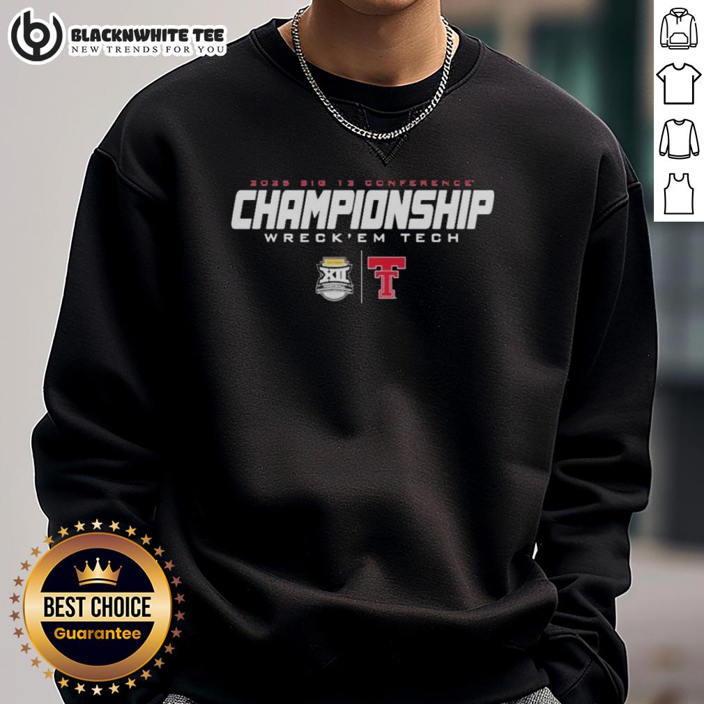 Good Official Texas Tech 2025 Big 12 Championship Wreck ‘Em Tech T-Shirt - Image 5