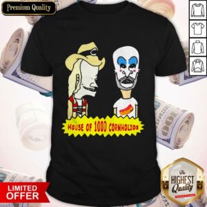 House Of 1000 Cornholios Beavis And Butthead Shirt