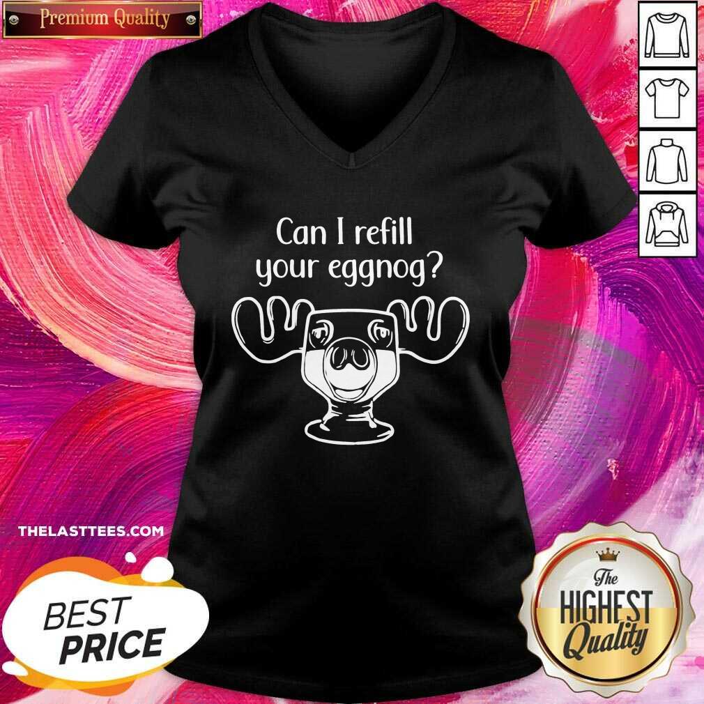 Funny Can I Refill Your Eggnog Moose Glass Christmas Shirt - Image 2