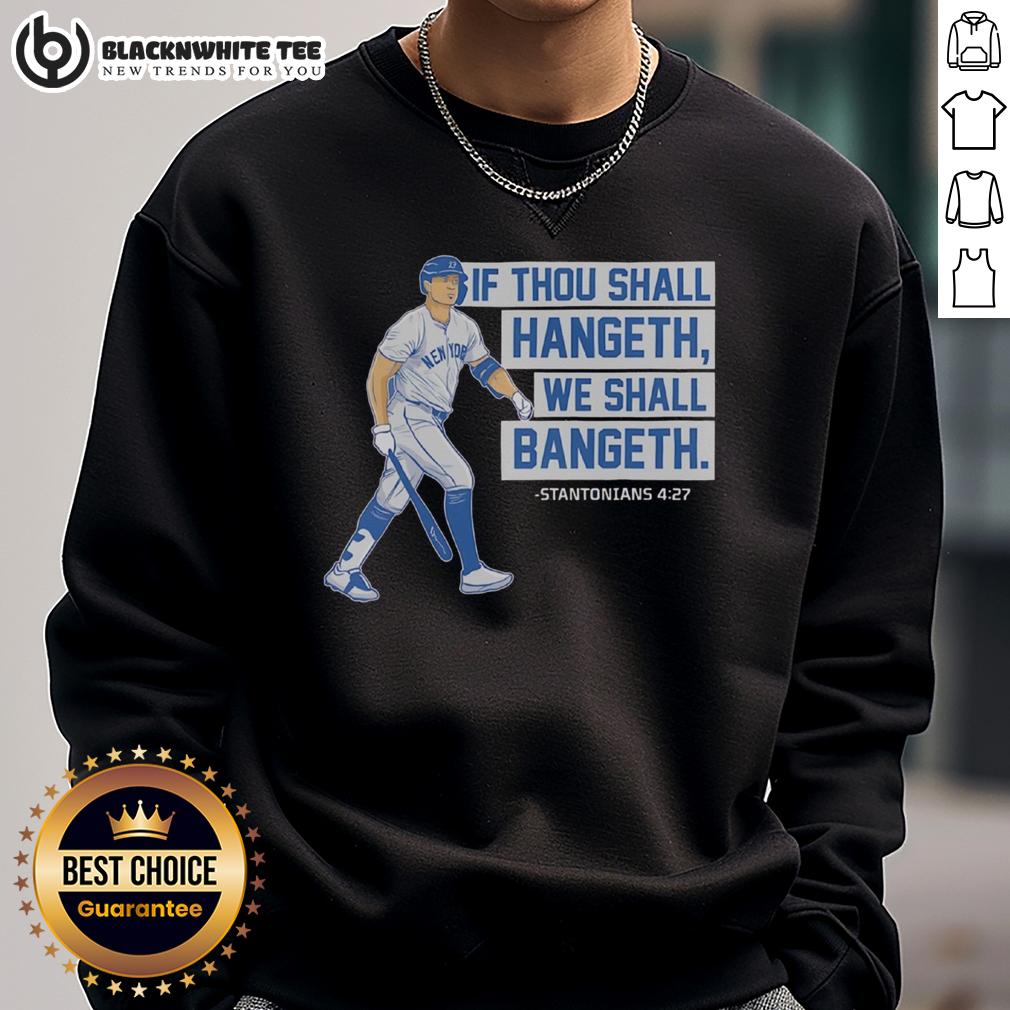 Top If Thou Shall Hangeth We Shall Bangeth T-Shirt - Image 5