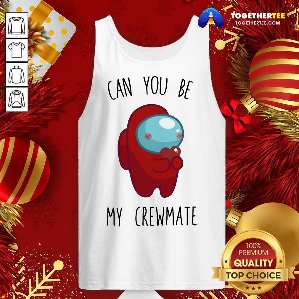 Great Imposter Among Us Can You Be My Crewmate Shirt - Image 3