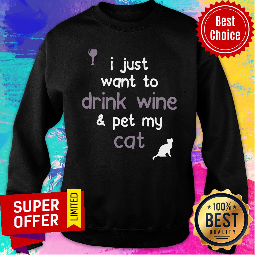 I Just Want To Drink Wine And Pet My Cat Shirt - Image 5
