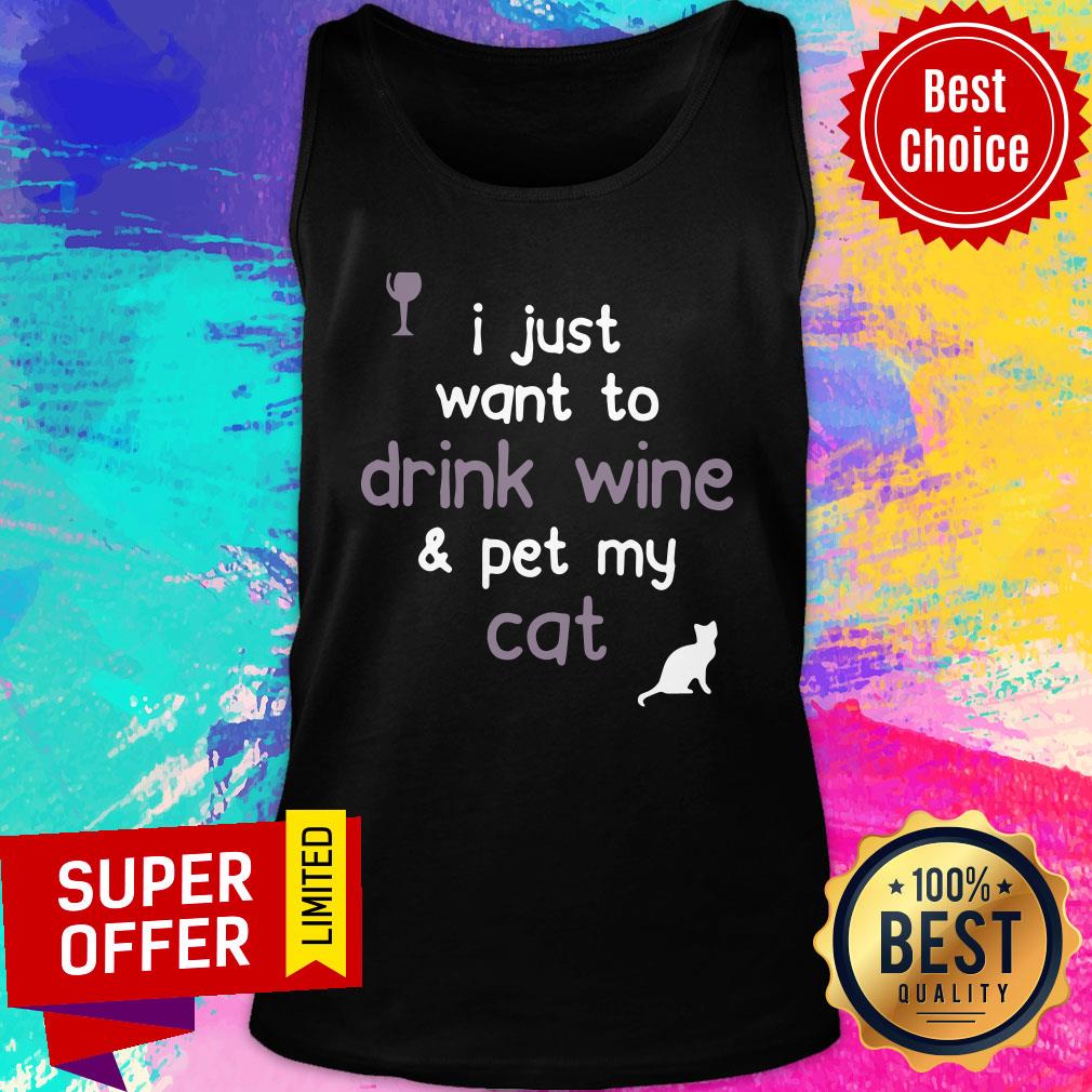 I Just Want To Drink Wine And Pet My Cat Shirt - Image 4