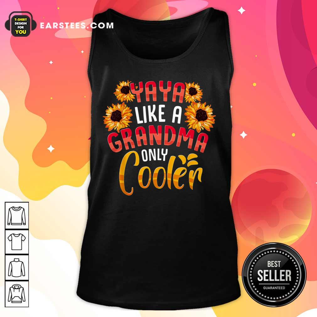 Flower Yaya Like A Grandma Only Cooler Shirt - Image 2