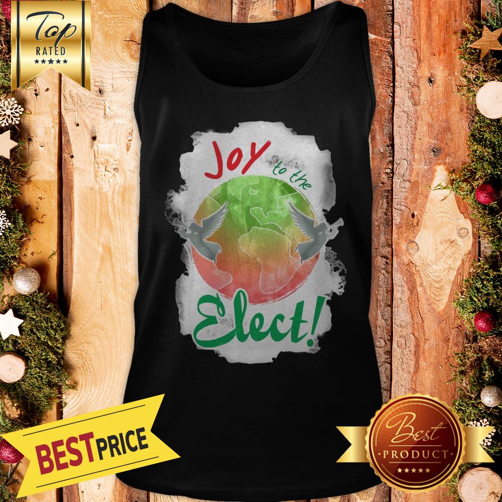 Official Joy To The Elect Shirt - Image 3