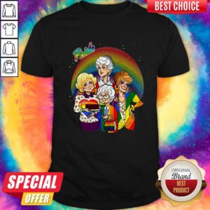 Top Pride The Golden Girls Shirt