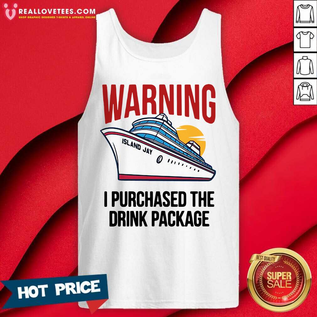Official Warning I Purchased The Drink Package Shirt - Image 2