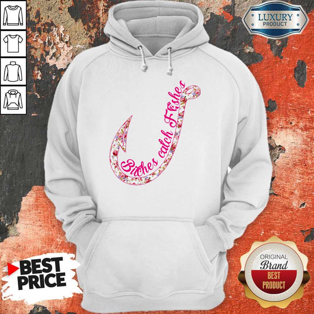 Good Bitches Catch Fishes Shirt - Image 3