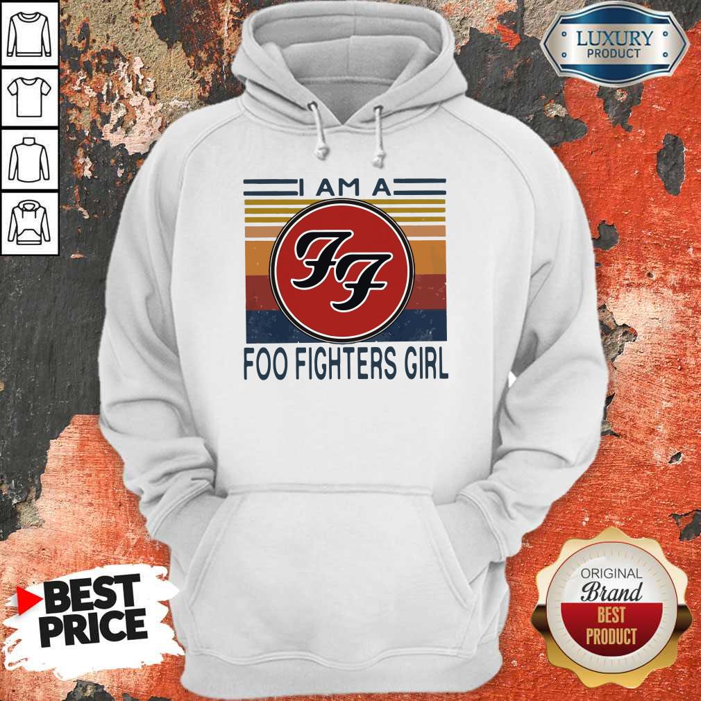 I Am A Foo Fighters Girl Vintage Shirt - Image 5