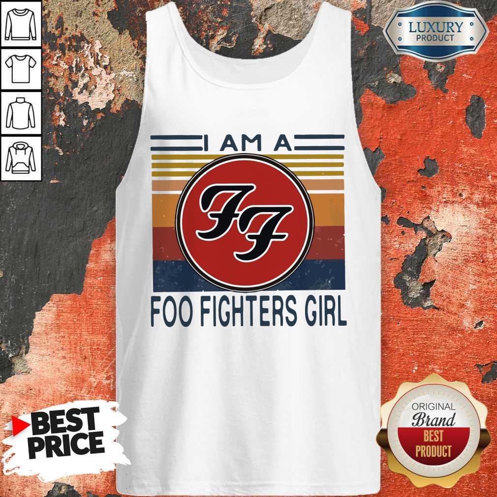 I Am A Foo Fighters Girl Vintage Shirt - Image 2