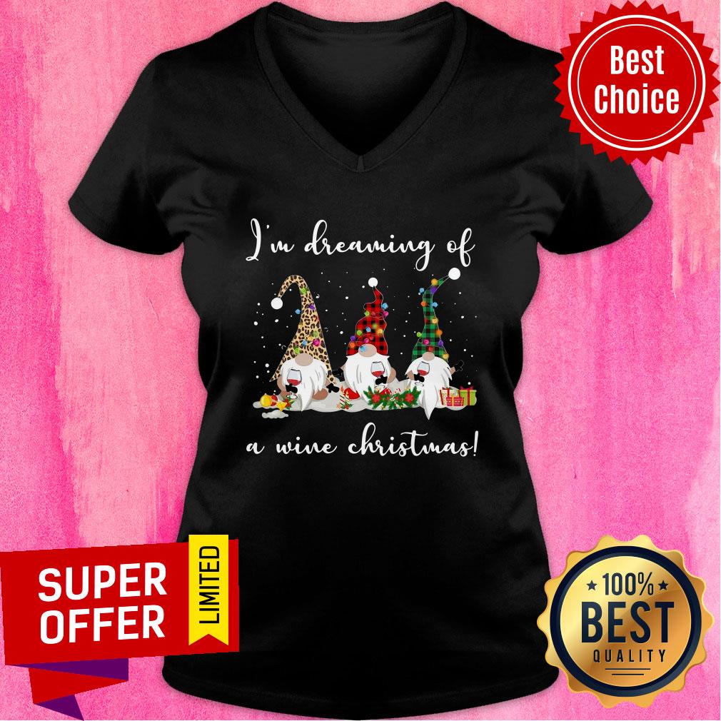 Nice Three Gnomes I'M Dreaming Of A Wine Christmas Shirt - Image 3