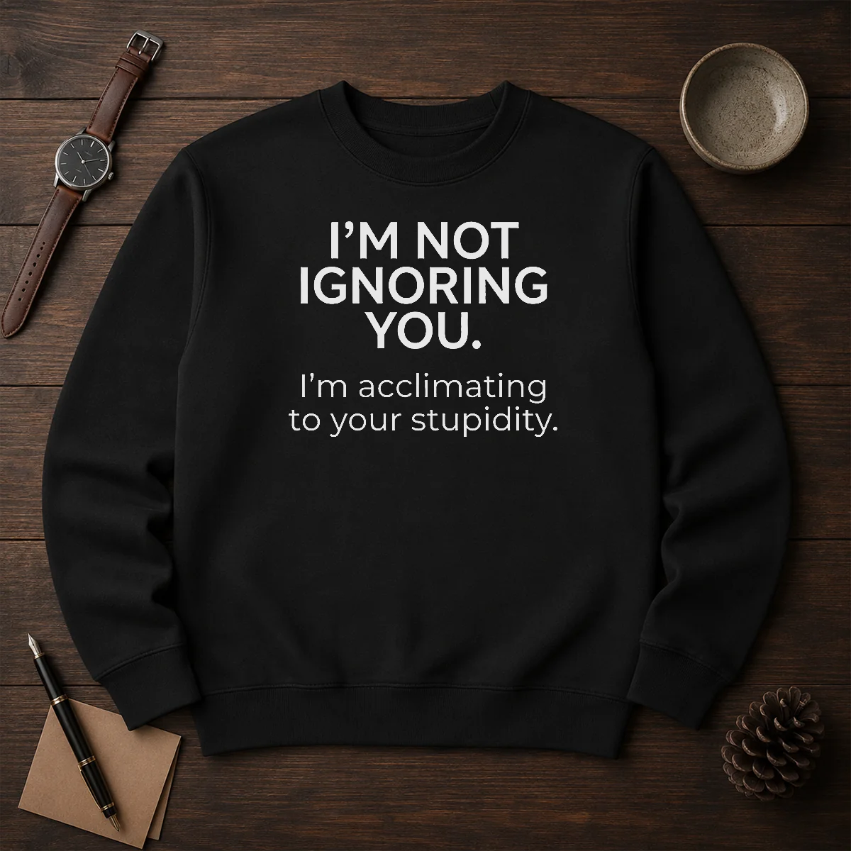 Pretty I'M Not Ignoring You Shirt - Image 7