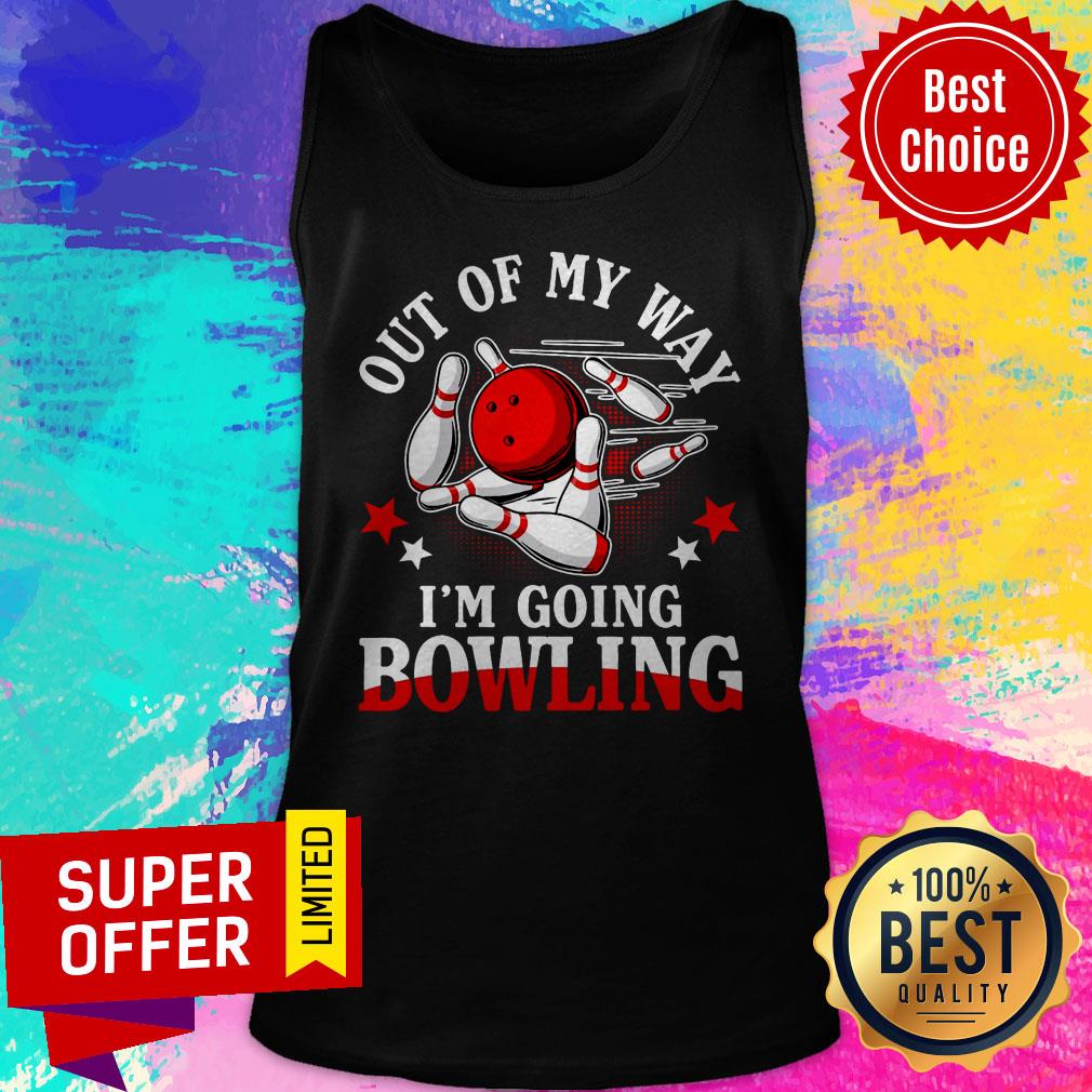 Nice Out Of My Way I'm Going Bowling Shirt - Image 5