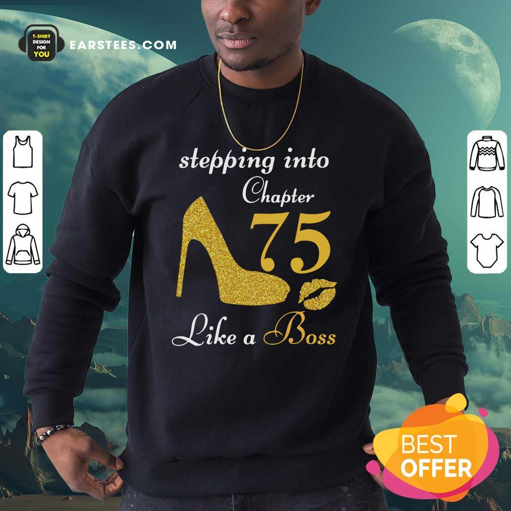 Official Stepping Into Chapter 75 Like A Boss Shirt - Image 5