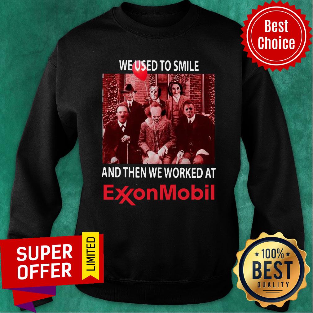 Horror Characters We Used To Smile And Then We Worked At ExxonMobil Shirt - Image 5