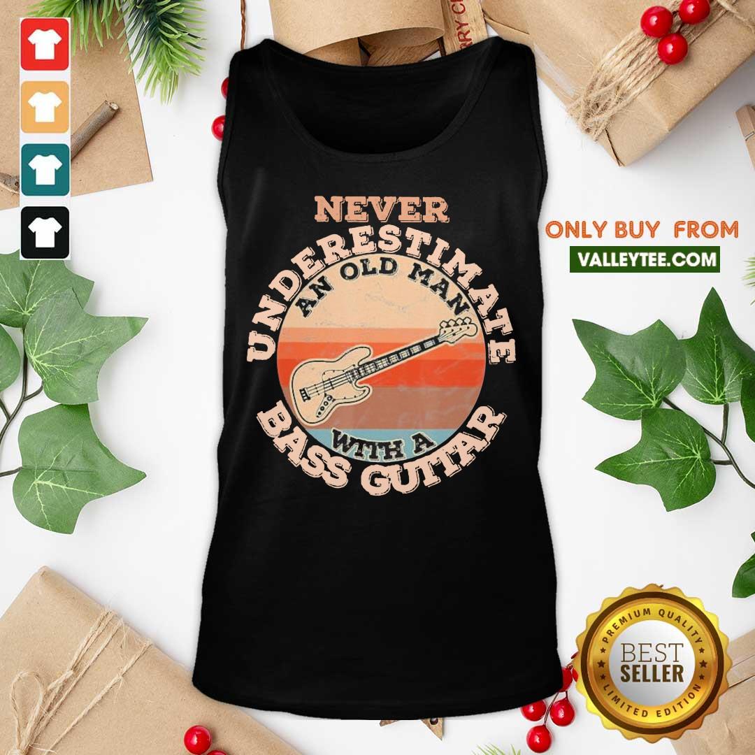 Sweet Never Underestimate An Old Man With A Bass Guitar Vintage Shirt - Image 3