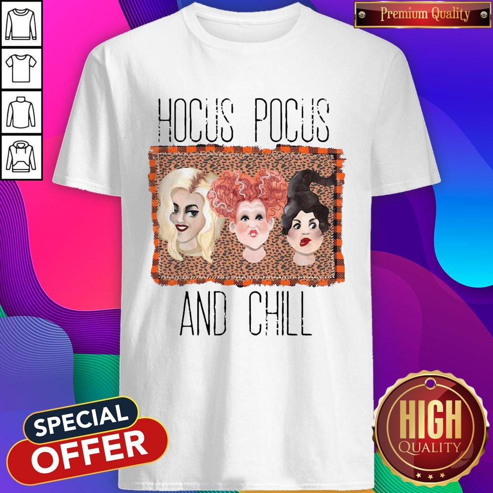 Hocus Pocus And Chill Shirt