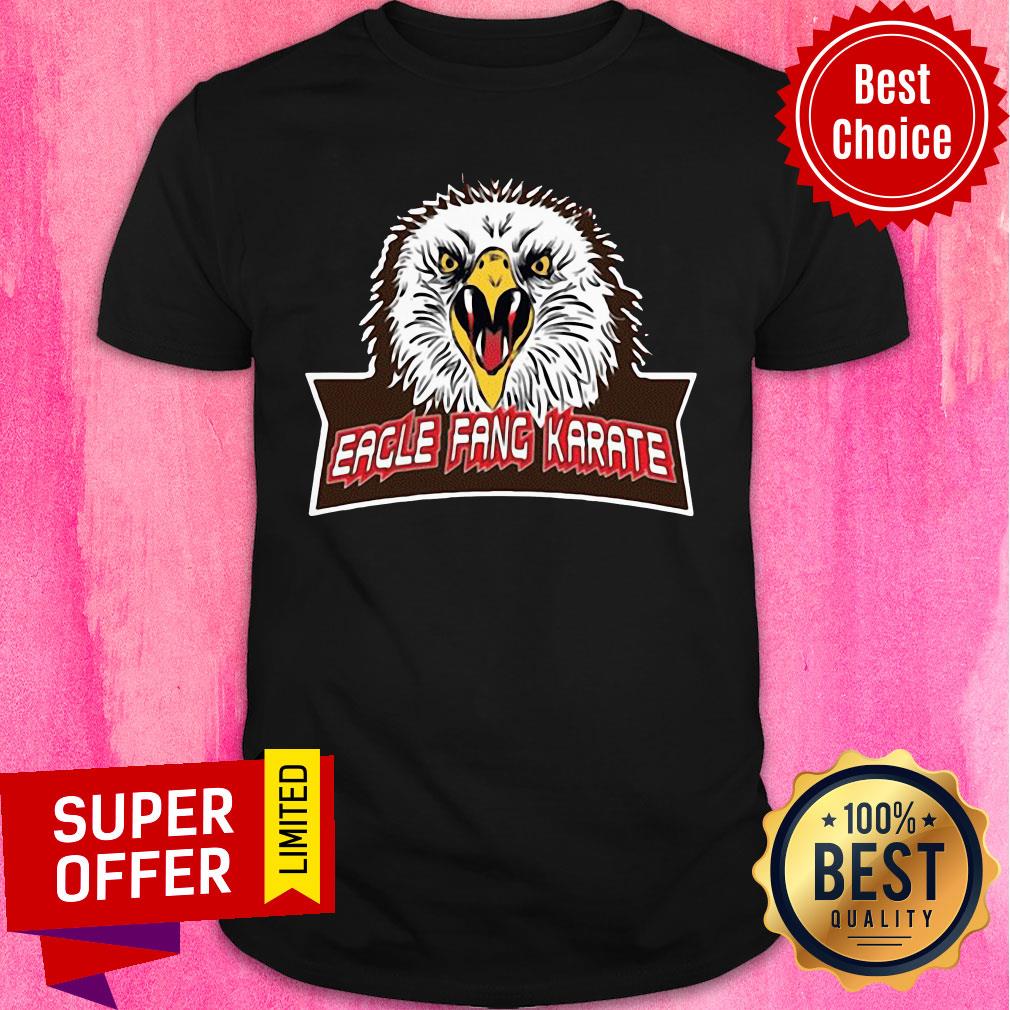 Nice Eagle Fang Karate COBRA KAI Shirt