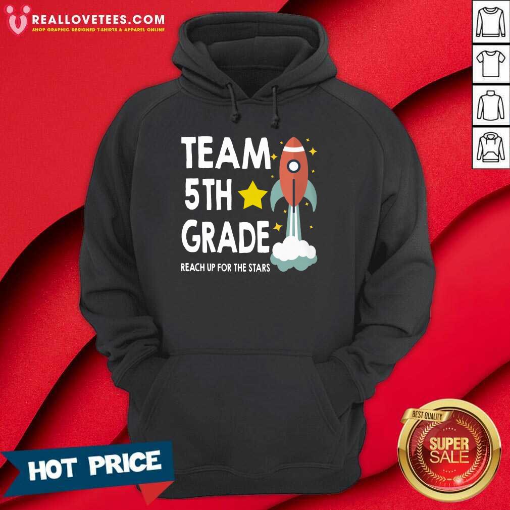 Team 5th Grade Reach Up For The Stars Rocket Shirt - Image 5
