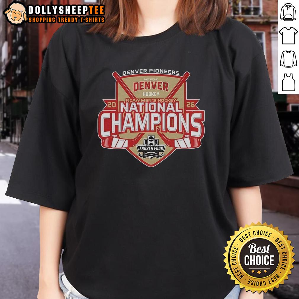 Hot Denver Pioneers 2026 NCAA Ice Hockey National Champions T-Shirt - Image 3