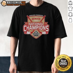 Hot Denver Pioneers 2026 NCAA Ice Hockey National Champions T-Shirt