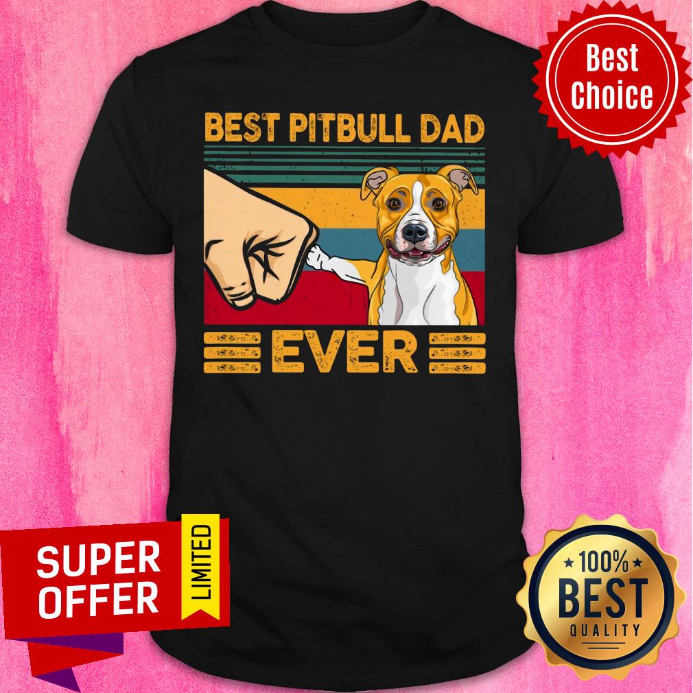 Best Pitbull Dad Ever Vintage Retro Shirt