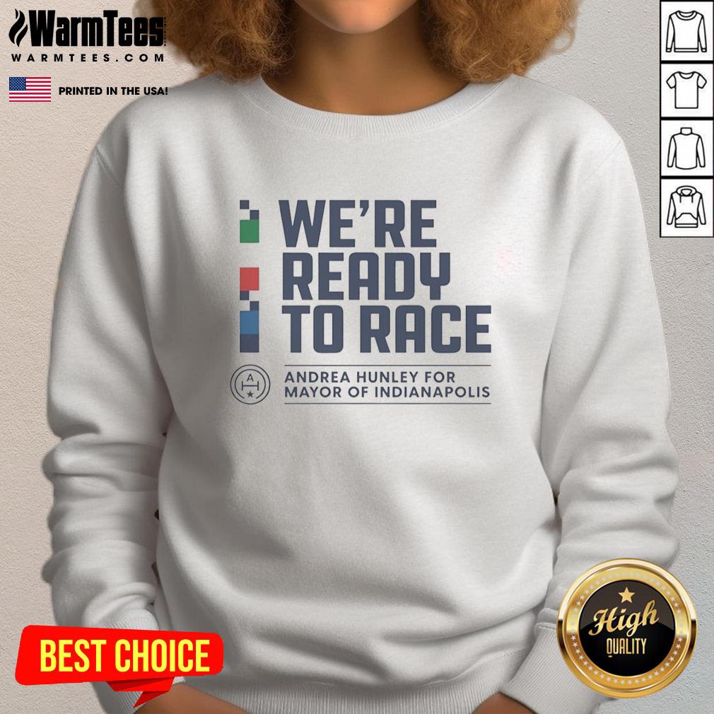 Premium Andrea Hunley Indianapolis Mayoral We're Ready To Race Checkered T-Shirt - Image 5