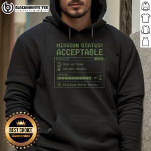 Alternative view of Official Mission Status Acceptable T-Shirt