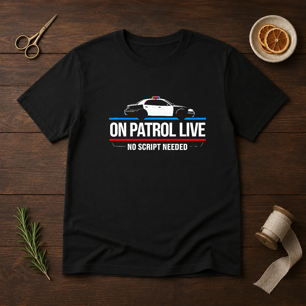 Awesome On Patrol Live Apparel Police Car No Script Needed Shirt