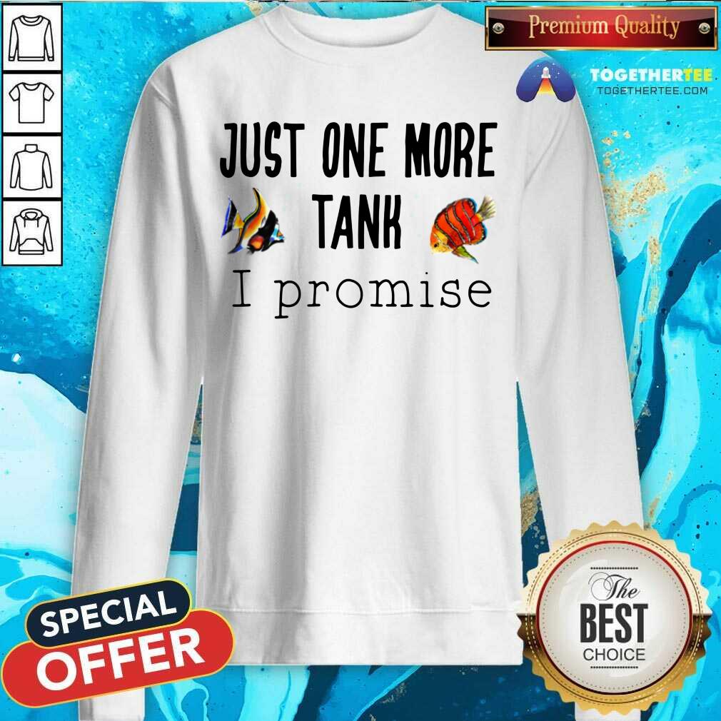 Beautiful Just One More Tank Promise Shirt - Image 4