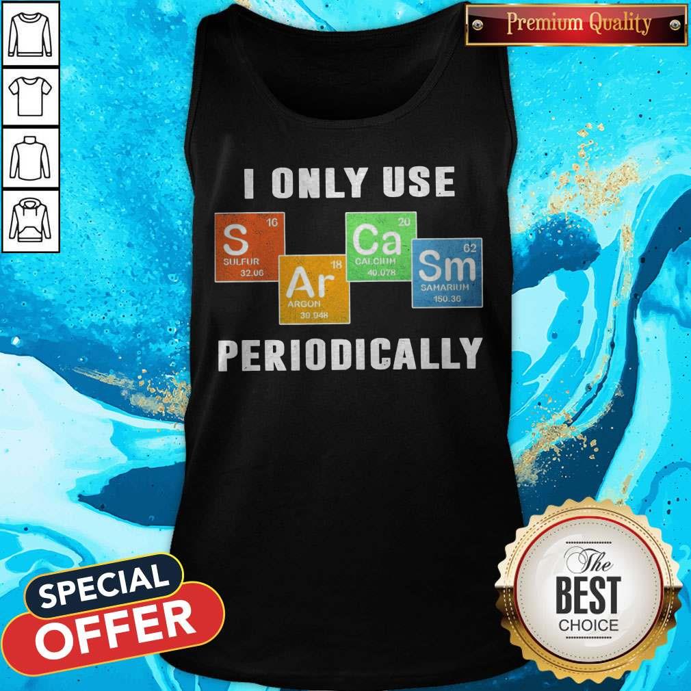 Color Chemistry I Only Use Periodically Shirt - Image 3