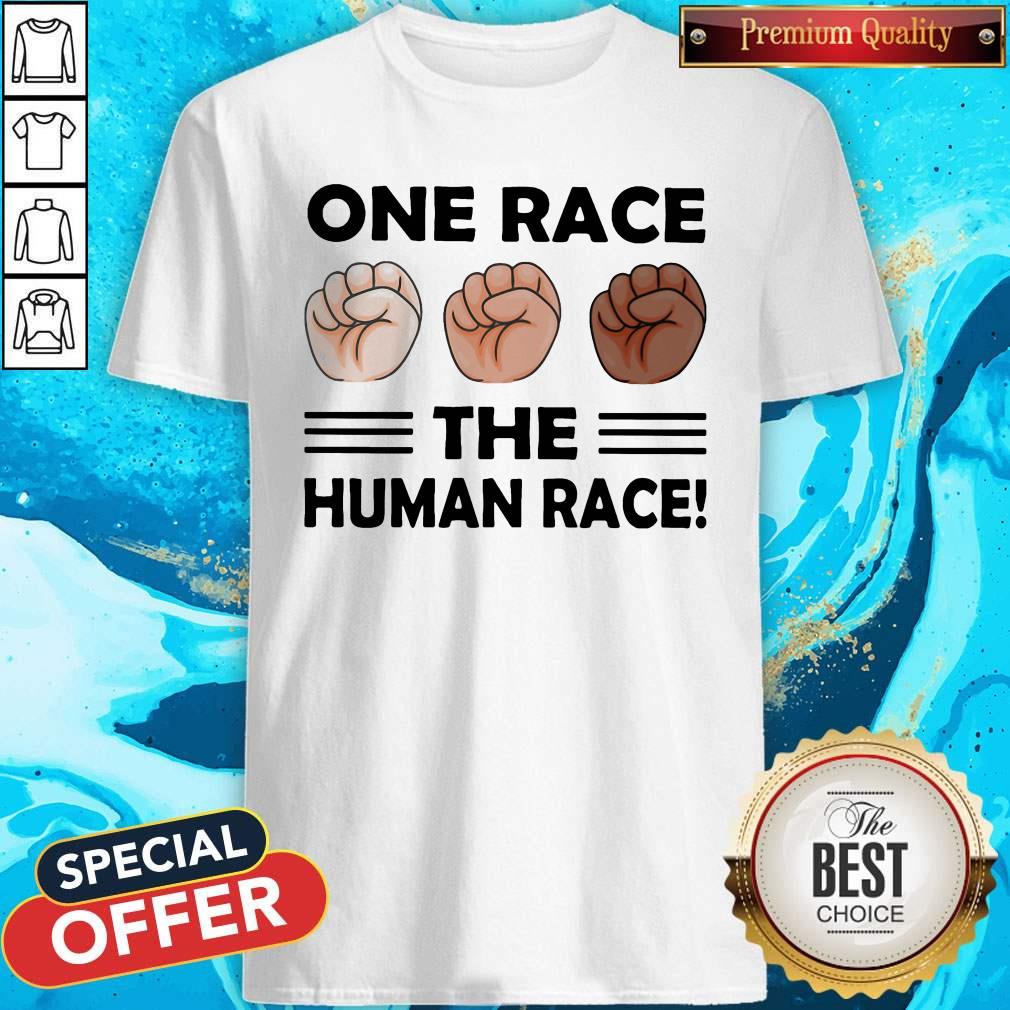 Top One Race The Human Race Shirt