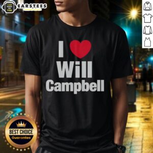 Happy I Love Will Campbell New England Patriots T-Shirt