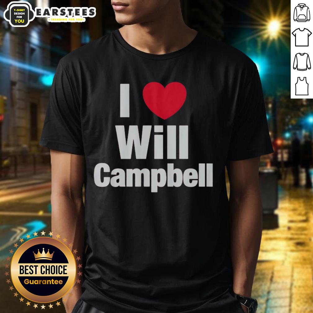 Happy I Love Will Campbell New England Patriots T-Shirt