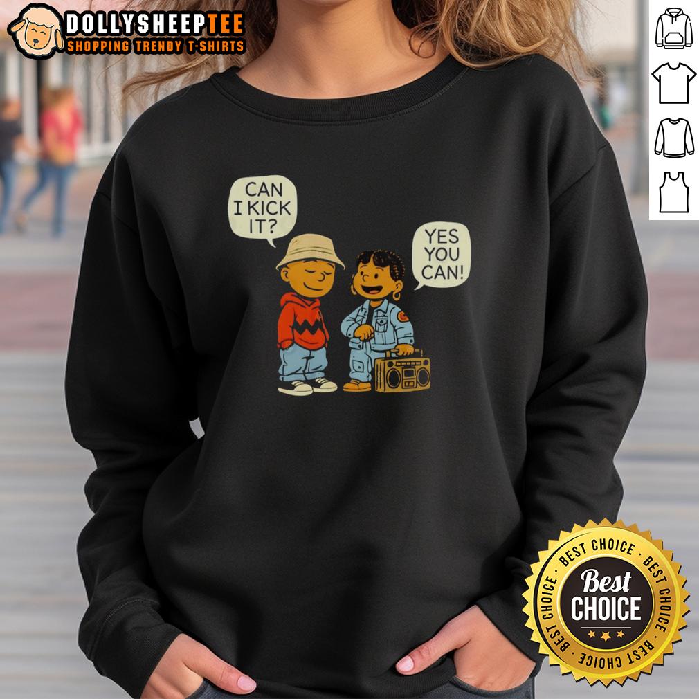 Pretty Can I Kick It Yes You Can Hip Hop T-Shirt - Image 5