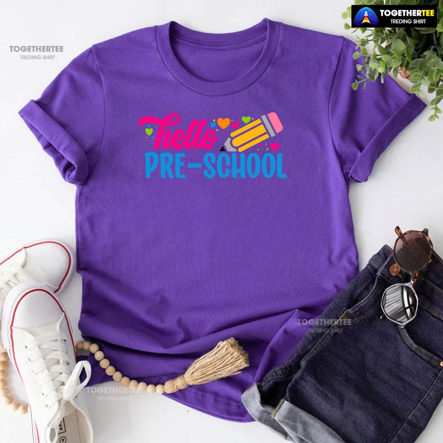 Hello Pre-school Preschool Student Pencil Colorful Hearts Back To School T-Shirt - Image 7