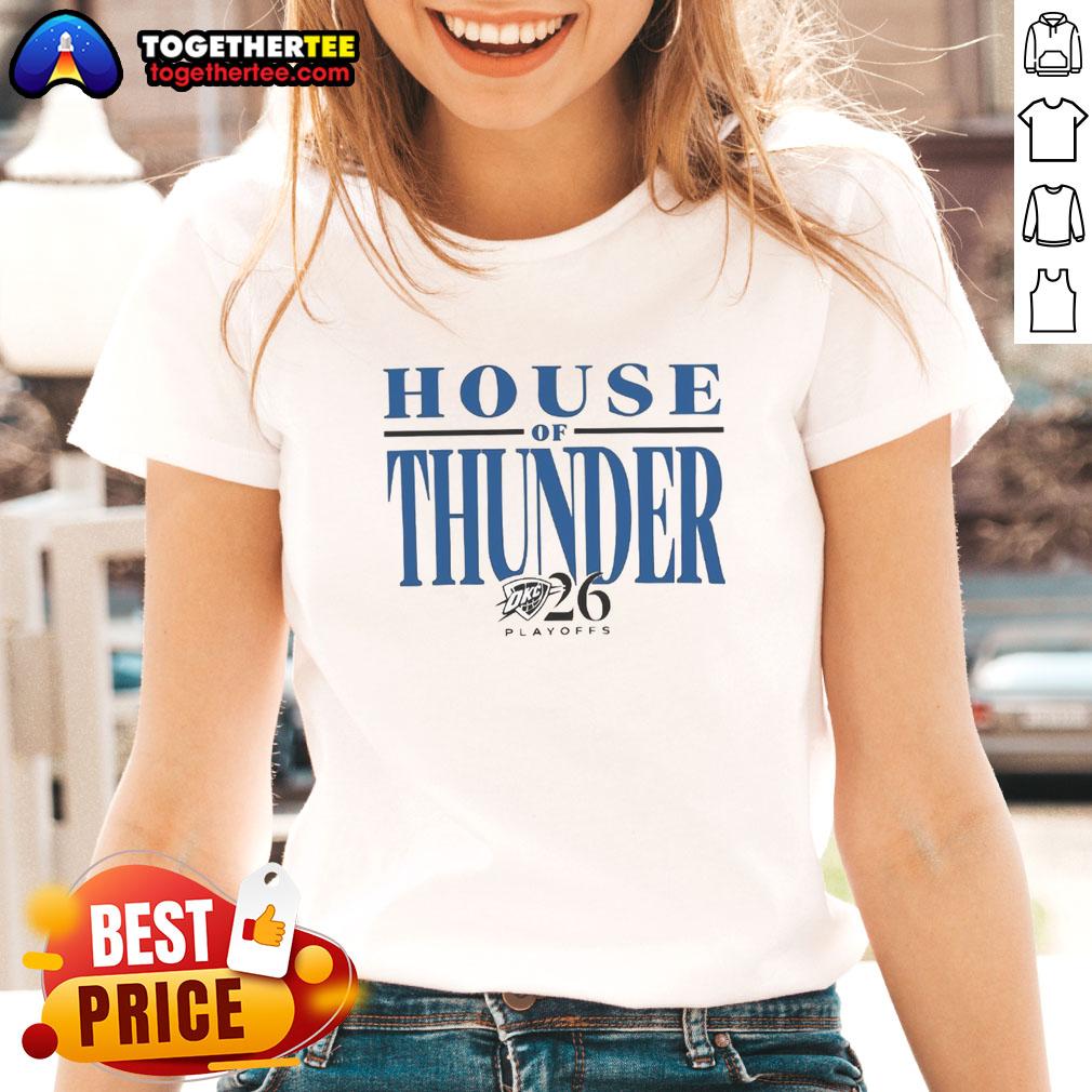 Top House Of Thunder Playoffs 2026 OKC Thunder T-Shirt - Image 3