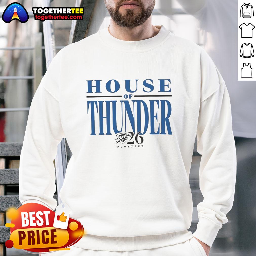 Top House Of Thunder Playoffs 2026 OKC Thunder T-Shirt - Image 5