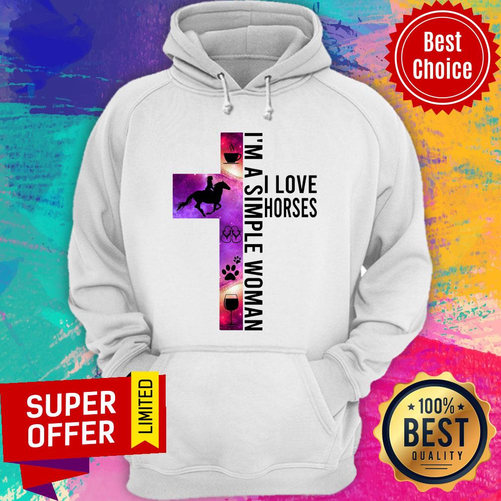 Top I'm A Simple Woman I Love Horses Shirt - Image 5
