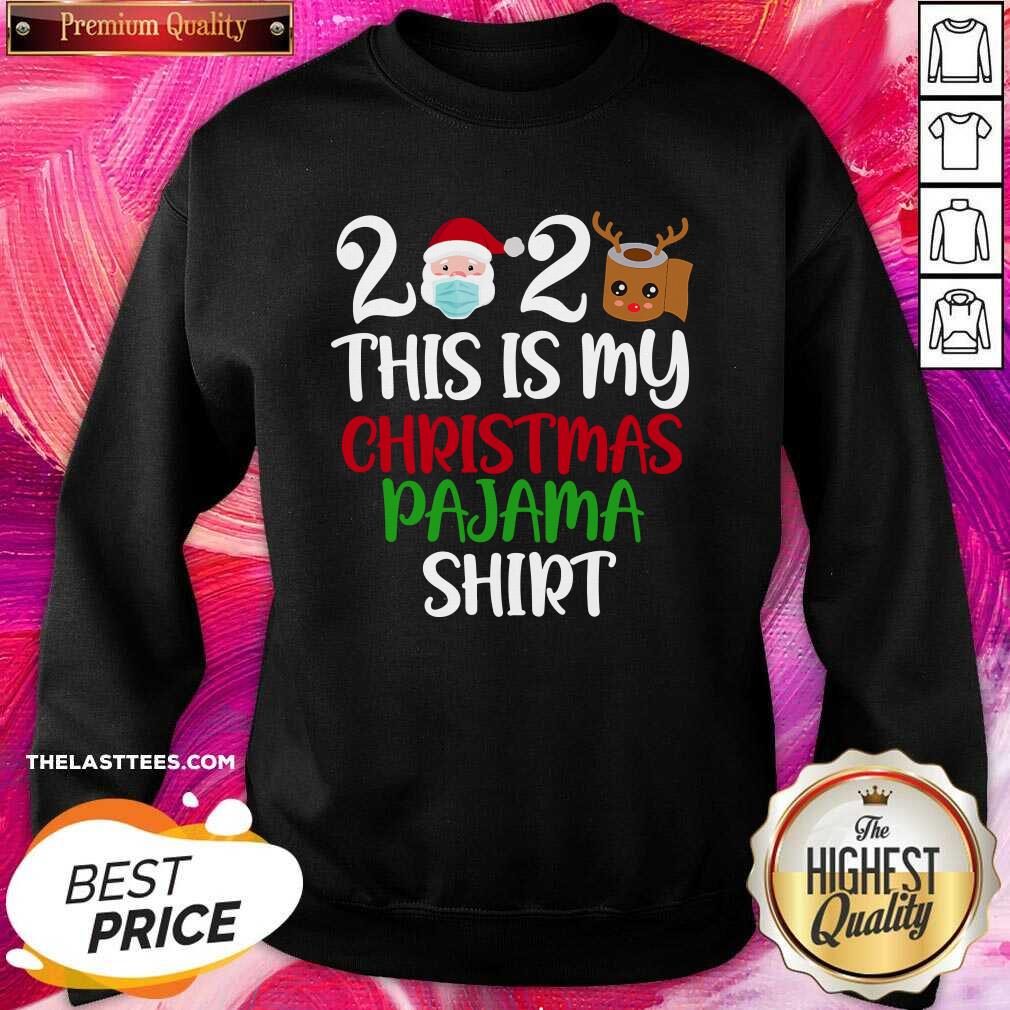 Hot 2020 This Is My Christmas Pajama Quarantine Santa Wear Mask Toilet Paper Reindeer Shirt - Image 4