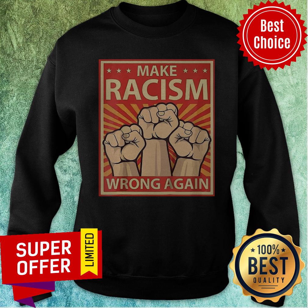 Official Make Racism Wrong Again Shirt - Image 2