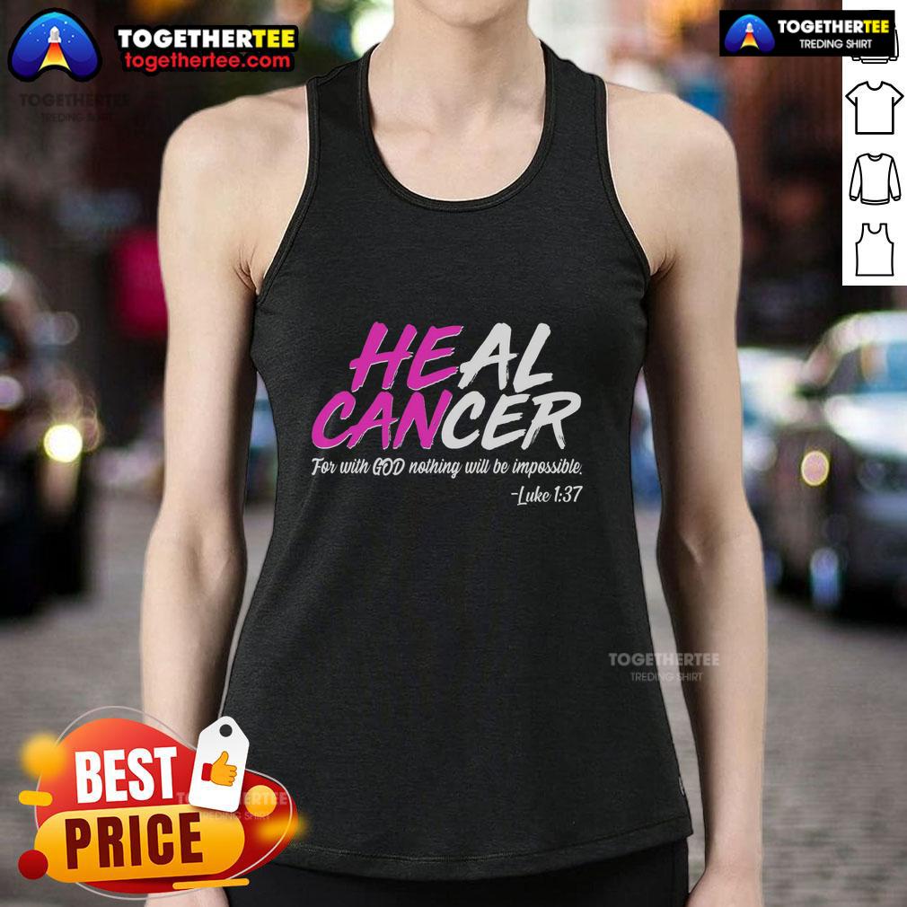 Hot Heal Cancer With God T-Shirt - Image 4