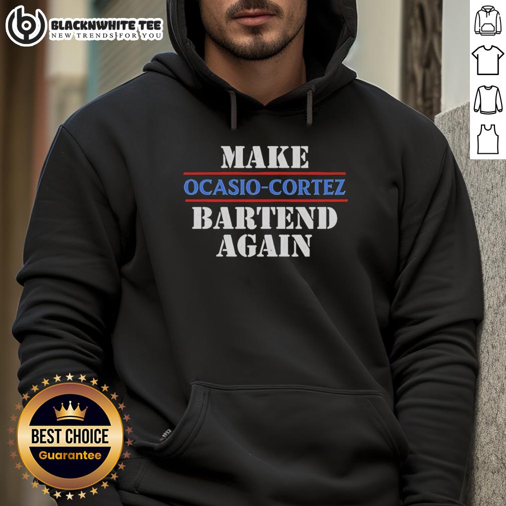 Top Make AOC Ocasio-Cortez Bartend Again T-Shirt - Image 2