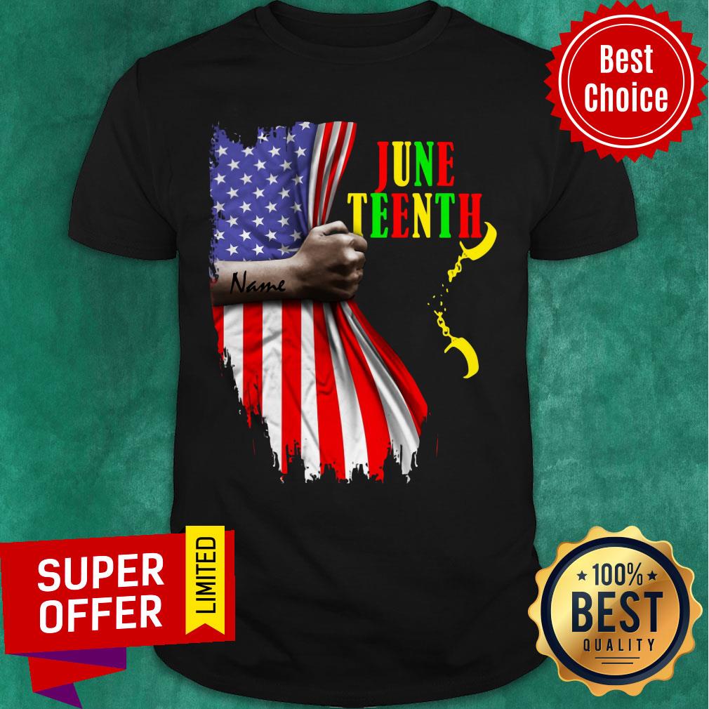 Name June Teenth American Flag Shirt